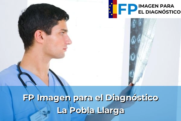 FP Imagen para el Diagnóstico en Valencia 110 FP Imagen para el Diagnóstico en La Pobla Llarga