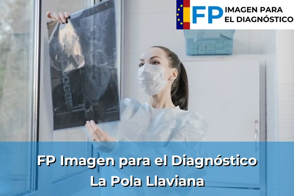 FP Imagen para el Diagnóstico en La Pola Llaviana