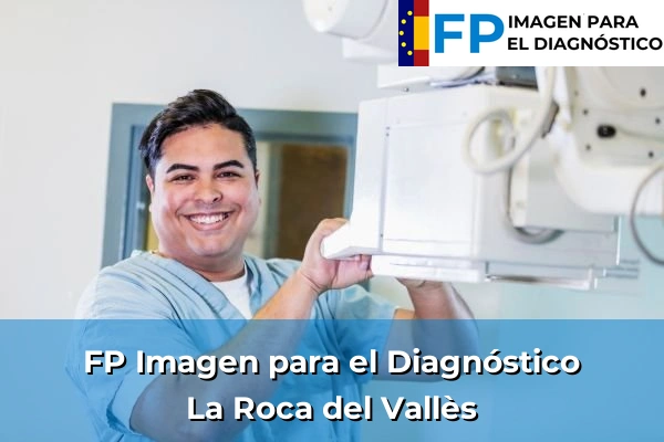 FP Imagen para el Diagnóstico en La Roca del Vallès