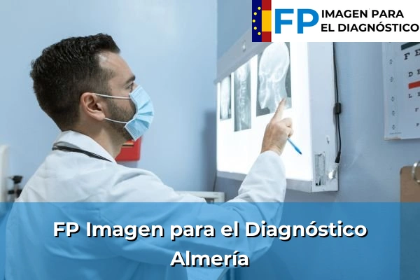 Becas en la FP Imagen para el Diagnóstico 6 FP Imagen para el Diagnóstico en Almería