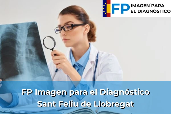 FP Imagen para el Diagnóstico en Sant Feliu de Llobregat