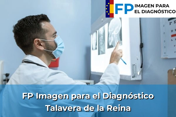FP Imagen para el Diagnóstico en Talavera de la Reina