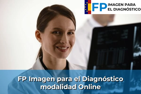 Becas en la FP Imagen para el Diagnóstico 55 FP Imagen para el Diagnóstico modalidad Online